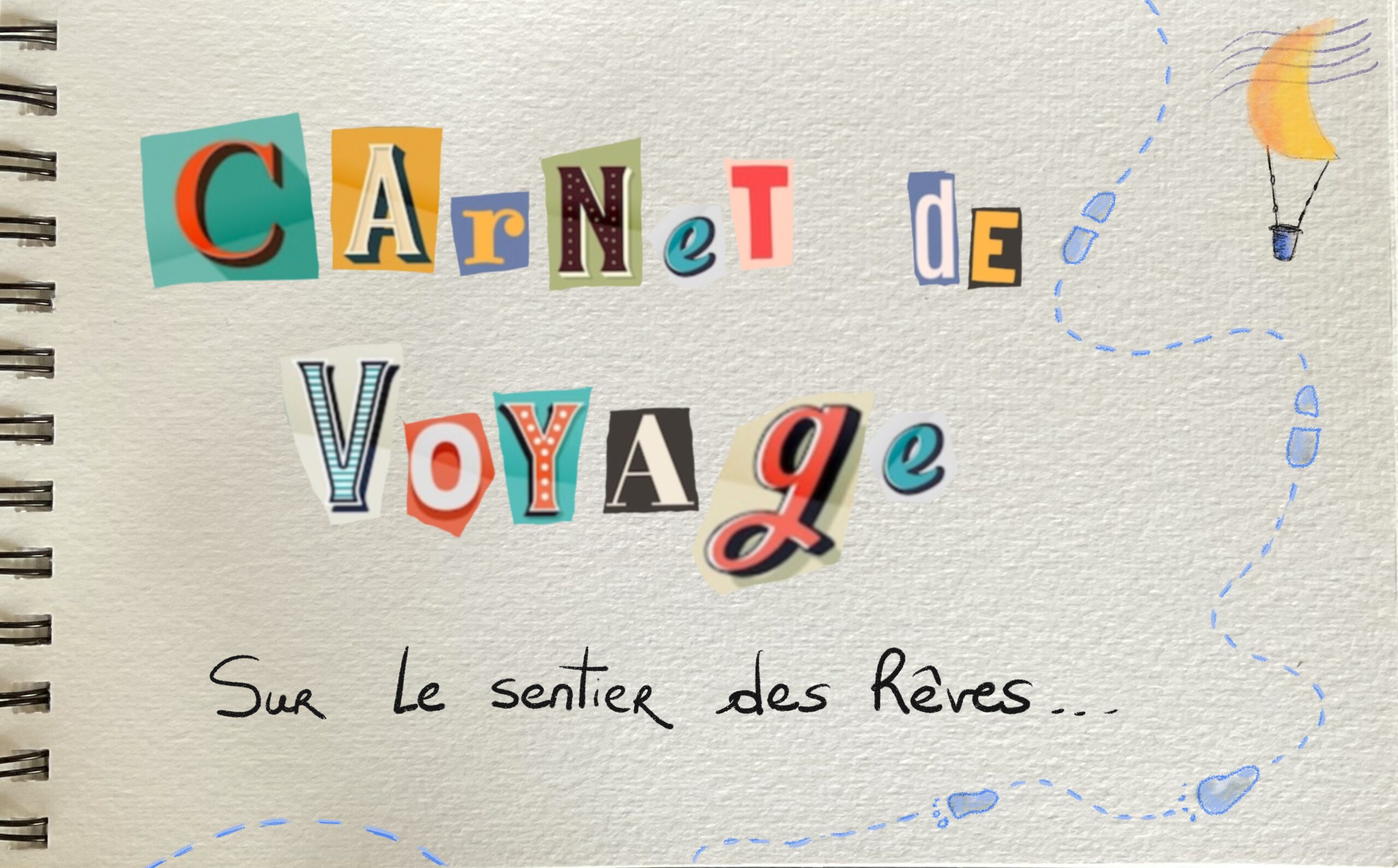 Sur le sentier des rêves © DR